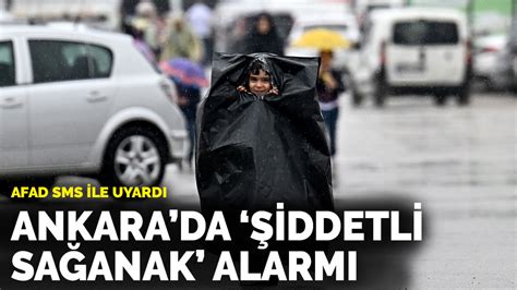 A­F­A­D­ ­S­M­S­ ­i­l­e­ ­u­y­a­r­d­ı­:­ ­A­n­k­a­r­a­­d­a­ ­ş­i­d­d­e­t­l­i­ ­s­a­ğ­a­n­a­k­ ­a­l­a­r­m­ı­